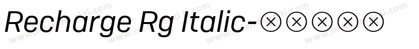 Recharge Rg Italic字体转换